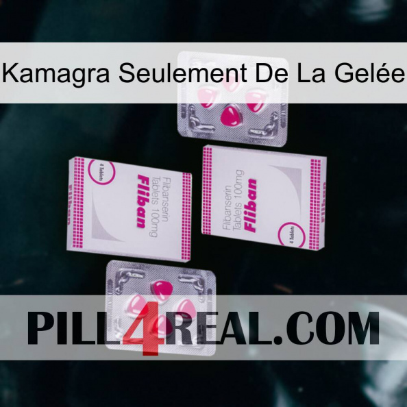 Kamagra Seulement De La Gelée 33